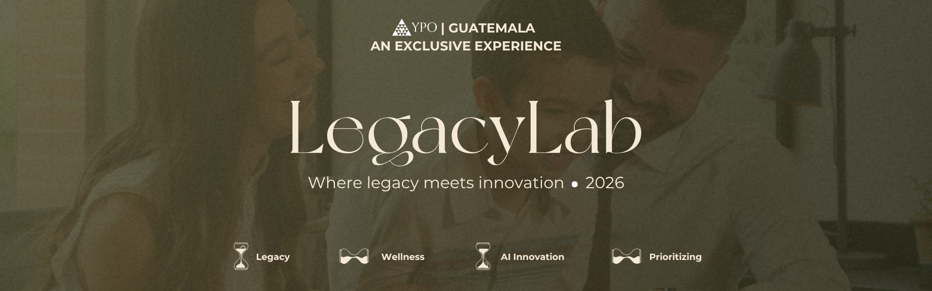 LegacyLab · YPO Guatemala. Where legacy meets innovation, 2026.